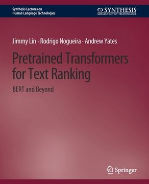 portada Pretrained Transformers for Text Ranking: Bert and Beyond (en Inglés)