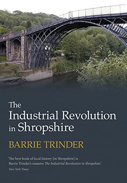 portada The Industrial Revolution in Shropshire (en Inglés)