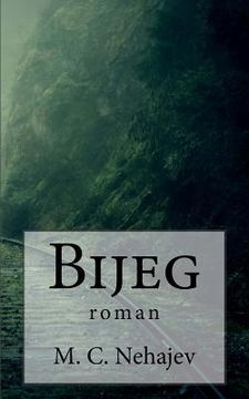 portada Bijeg: Roman (en Croacia)