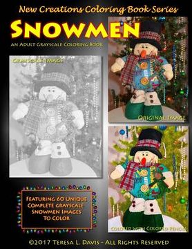 portada New Creations Coloring Book Series: Snowmen (in English)
