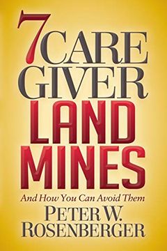 portada 7 Caregiver Landmines: And how you can Avoid Them (en Inglés)