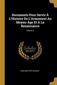 portada Documents Pour Servir à L'histoire de L'armement au Moyen-Âge et à la Renaissance; Volume 2 