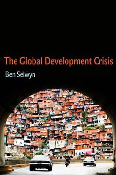 portada The Global Development Crisis (en Inglés)