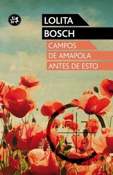 382. Campos De Amapola Antes De Esto. (Modernos Y Clasicos)