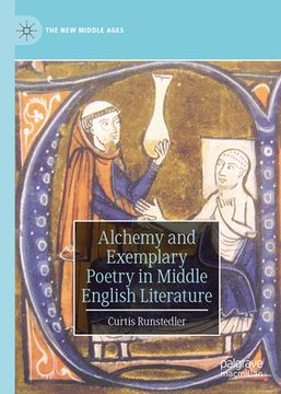 portada Alchemy and Exemplary Poetry in Middle English Literature
