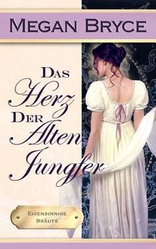 portada Das Herz der alten Jungfer (in German)