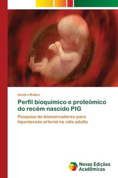 portada Perfil Bioquímico e Proteômico do Recém Nascido pig (en Portugués)