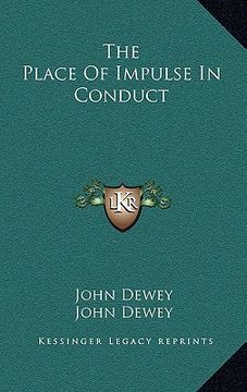 portada the place of impulse in conduct (in English)