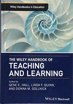 portada The Wiley Handbook of Teaching and Learning (Wiley Handbooks in Education) (en Inglés)