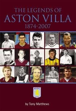 portada legends of aston villa, 1874-2007 (in English)