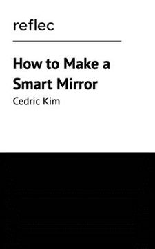 portada How to Make a Smart Mirror (en Inglés)