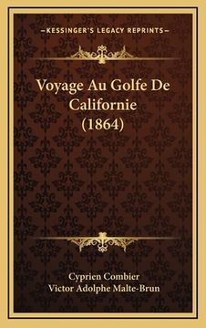 portada Voyage Au Golfe De Californie (1864) (en Francés)