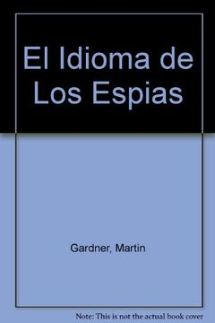 portada El Idioma de los Espias (in Spanish)
