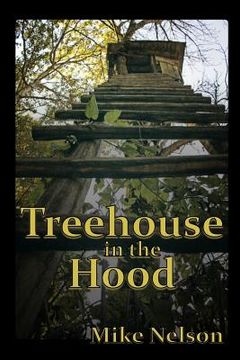 portada Treehouse in the Hood (en Inglés)
