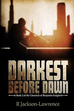 portada Darkest Before Dawn: Book 2 of The Chronicle of Benjamin Knight (en Inglés)