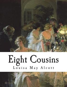 portada Eight Cousins (en Inglés)