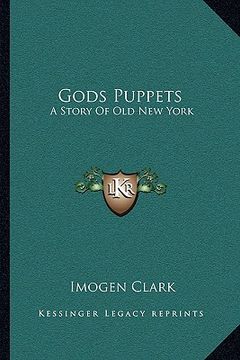 portada gods puppets: a story of old new york (en Inglés)
