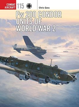 portada Fw 200 Condor Units of World War 2 (en Inglés)
