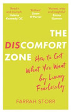 portada The Discomfort Zone: How to get What you Want by Living Fearlessly (en Inglés)