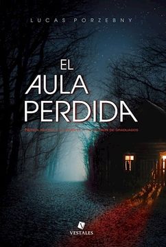 portada El Aula Perdida (Trade) (in Spanish)