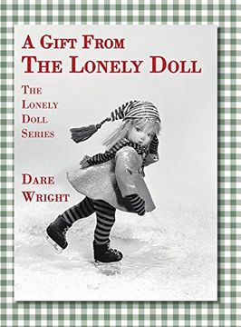 portada A Gift From The Lonely Doll: The Lonely Doll Series (en Inglés)