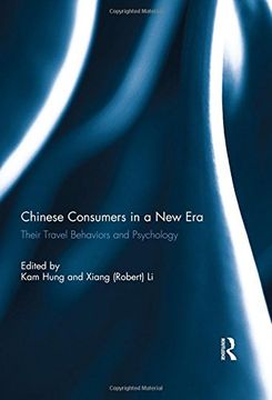 portada Chinese Consumers in a new Era: Their Travel Behaviors and Psychology (in English)