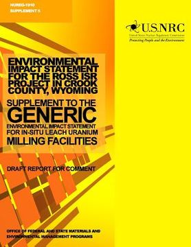 portada Environmental Impact Statement for the Ross ISR Project in Crook County, Wyoming: Supplement to the Generic Environmental Impact Statement for In-Situ (en Inglés)