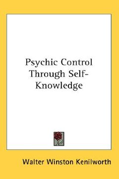 portada psychic control through self-knowledge (en Inglés)