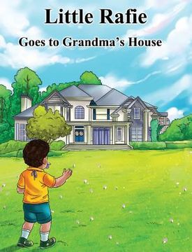 portada Little Rafie: Goes To Grandma's House (en Inglés)