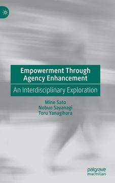 portada Empowerment Through Agency Enhancement: An Interdisciplinary Exploration 