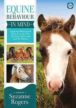 portada Equine Behaviour in Mind: Applying Behavioural Science to the way we Keep, Work and Care for Horses 
