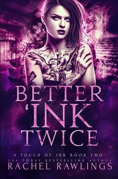 portada Better 'Ink Twice: A Touch Of Ink Novel (in English)