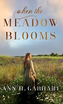 portada When the Meadow Blooms (en Inglés)