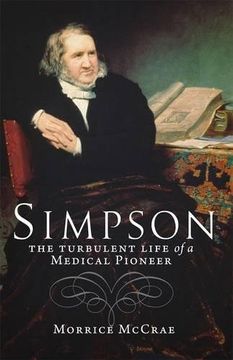 portada Simpson: The Turbulent Life of a Medical Pioneer (en Inglés)