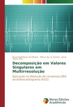 portada Decomposição em Valores Singulares em Multirresolução: Aplicação na Detecção de complexos QRS do Eletrocardiograma (ECG)