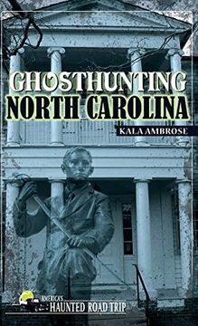 portada Ghosthunting North Carolina (America's Haunted Road Trip) [Idioma Inglés] (en Inglés)