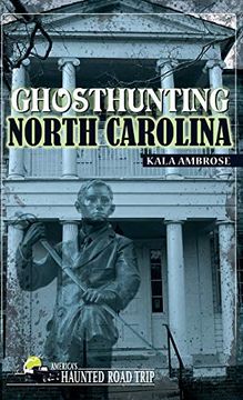 portada Ghosthunting North Carolina (America's Haunted Road Trip) [Idioma Inglés] (in English)