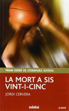 mort a sis vint-i-cinc, la