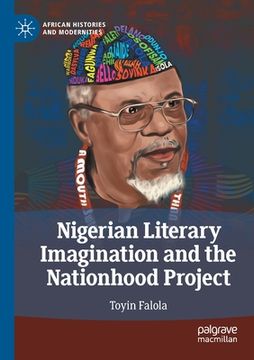 portada Nigerian Literary Imagination and the Nationhood Project (en Inglés)