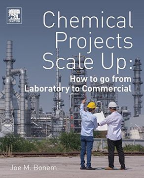portada Chemical Projects Scale up: How to go From Laboratory to Commercial 