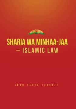 portada Sharia wa Minhaa-jaa-Islamic Law (in English)