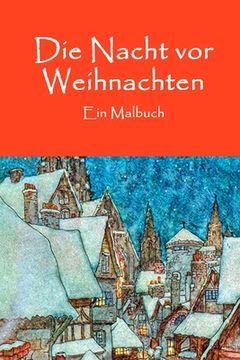 portada Die Nacht vor Weihnachten: Ein Malbuch (in German)