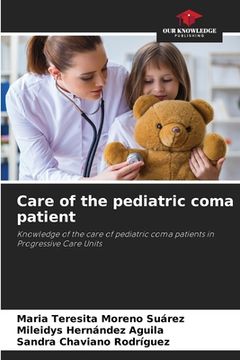 portada Care of the pediatric coma patient (en Inglés)