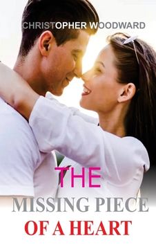 portada The Missing Piece of a Heart (en Inglés)