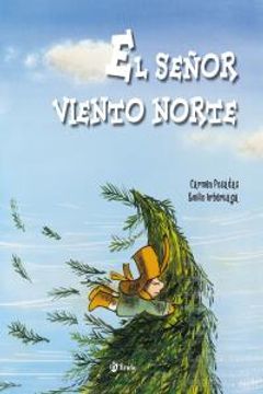 portada El señor Viento Norte (ÁLBUM) (Castellano - Bruño - Albumes - Albumes Ilustrados)