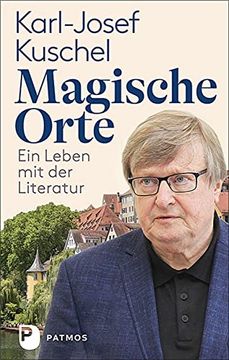 portada Magische Orte: Ein Leben mit der Literatur