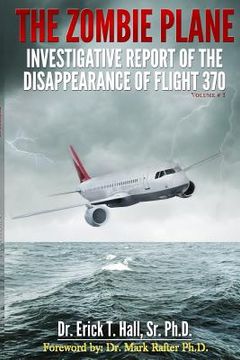 portada The Zombie Plane: Investigative Report of the Disappearance of Flight MH370 (en Inglés)