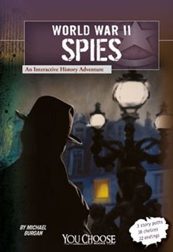 portada world war ii spies: an interactive history adventure