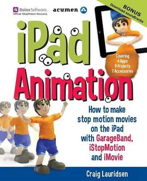 portada iPad Animation: - how to make stop motion movies on the iPad (in English)