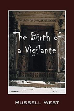 portada The Birth of a Vigilante (en Inglés)